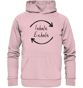 Inhale Exhale - Organic Hoodie
