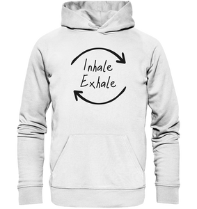 Inhale Exhale - Organic Hoodie