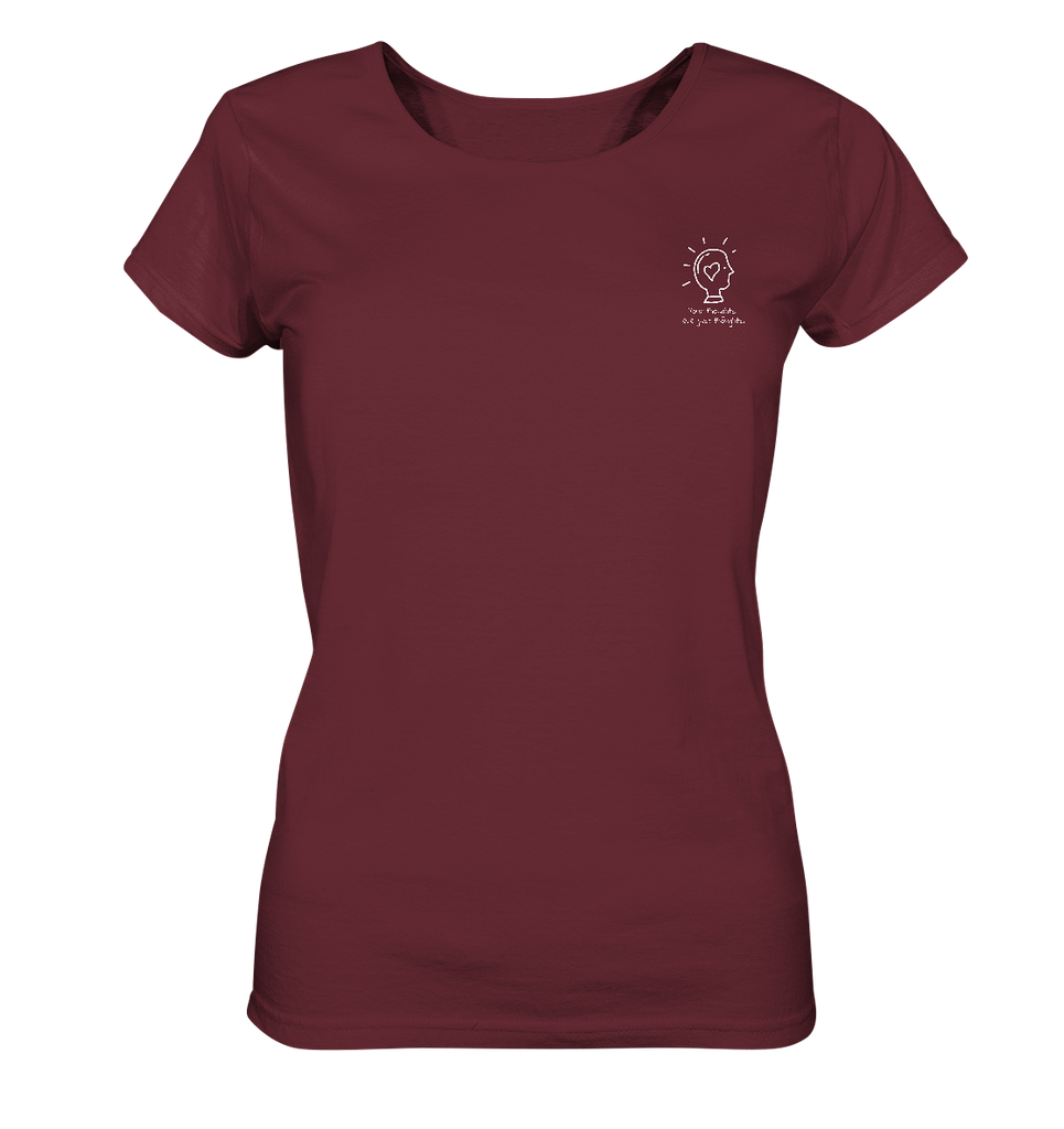 Thoughts are just thoughts - Ladies Organic Shirt