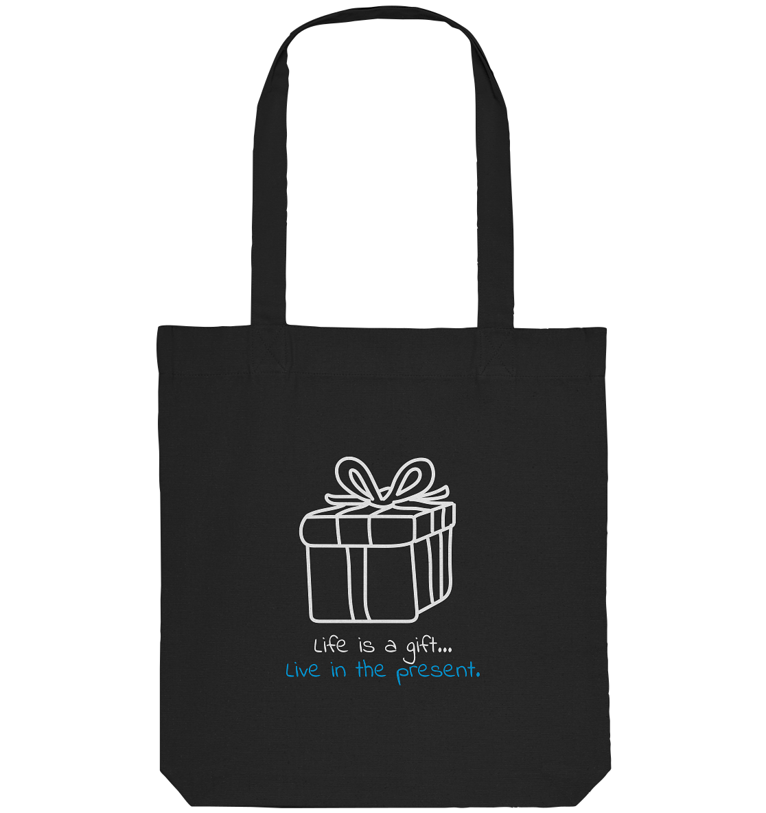 Life is a gift - Organic Tote-Bag